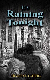 It's Raining Tonight is the latest book written by Cabrera